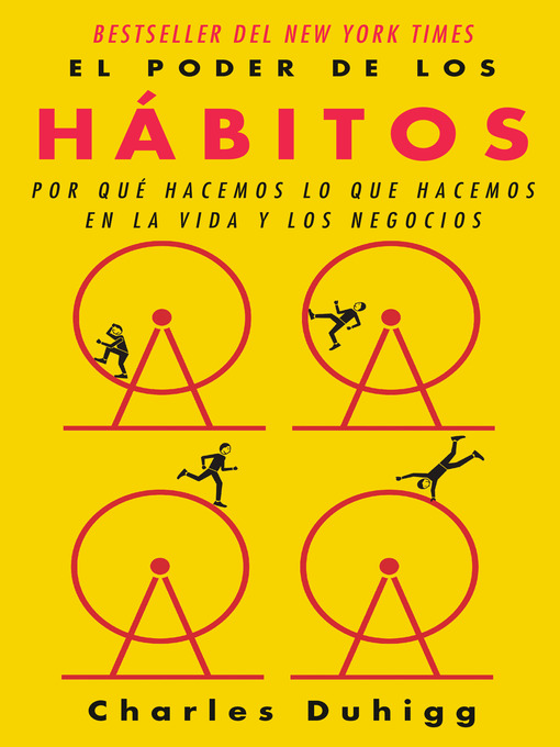 Title details for El poder de los hábitos by Charles Duhigg - Available